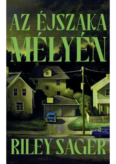 Az éjszaka mélyén