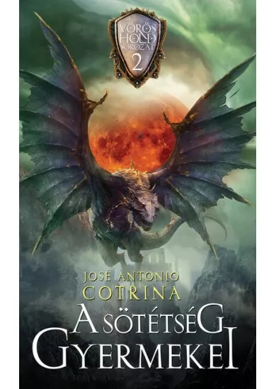 A sötétség gyermekei - Vörös Hold ciklus 2.