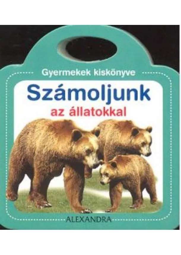 Lapozó - GYERMEKEK KISKÖNYVE /SZÁMOLJUNK AZ ÁLLATOKKAL