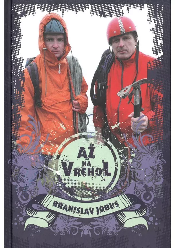 Branislav Jobus - Až na vrchol