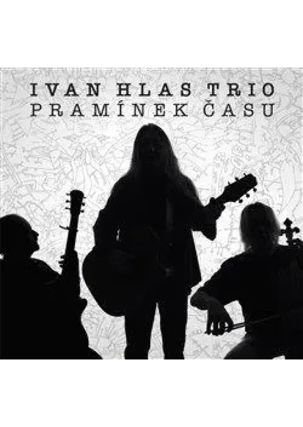 Ivan Hlas, Galen - Ivan Hlas: Pramínek času