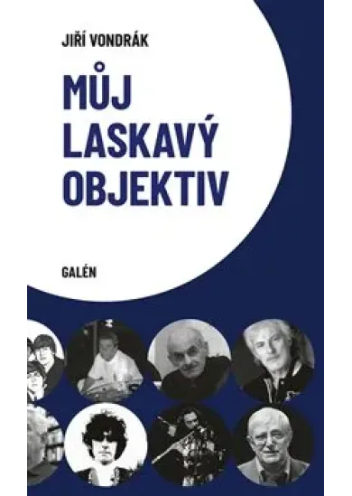 Můj laskavý objektiv