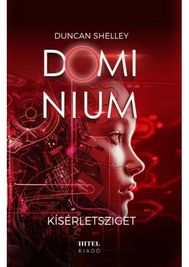 Kísérletsziget - Dominium 2.