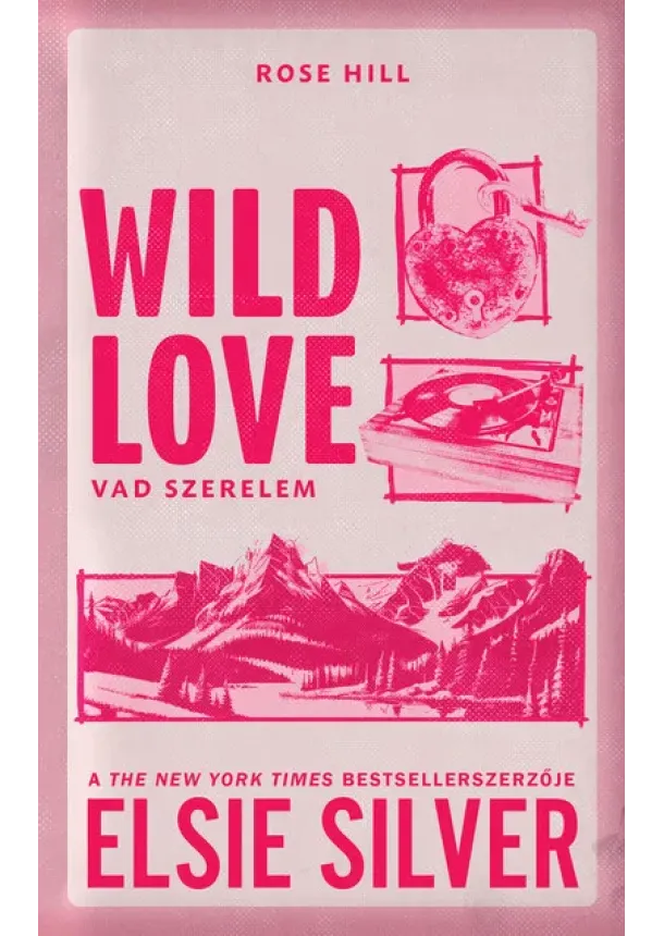 Elsie Silver - Wild Love - Vad szerelem (éldekorált)