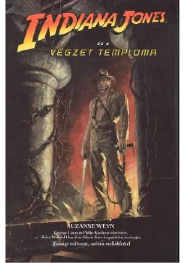 SUZANNE WEYN - INDIANA JONES ÉS A VÉGZET TEMPLOMA