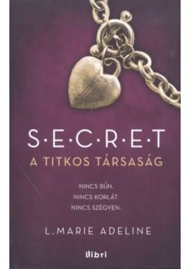 L. MARIE ADELINE - S.E.C.R.E.T.