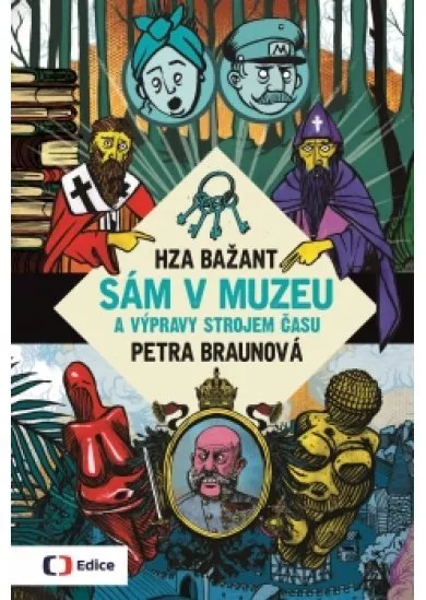 Sám v muzeu a výpravy strojem času