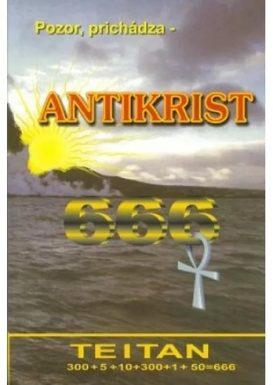 Antikrist 666 - Pozor prichádza