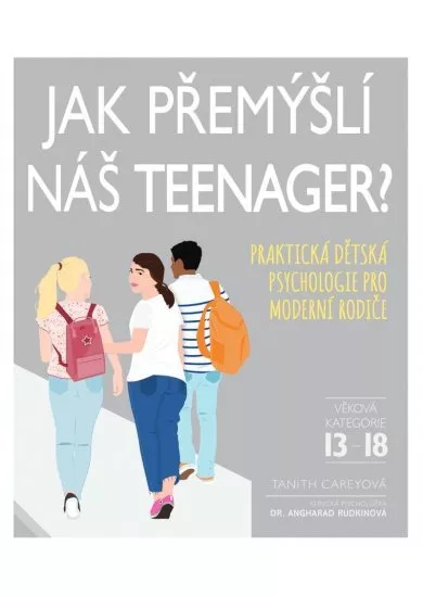 Jak přemýšlí náš teenager? - Praktická d