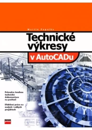 Technické výkresy v AutoCADu