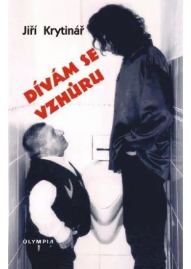 Dívám se vzhůru