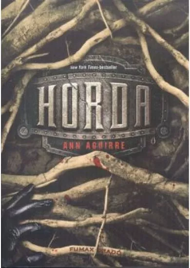 Horda /Razorland trilógia 3.