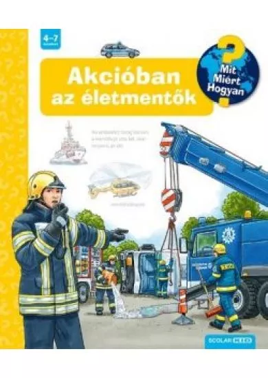 Akcióban az életmentők - Mit? Miért? Hogyan? 52.