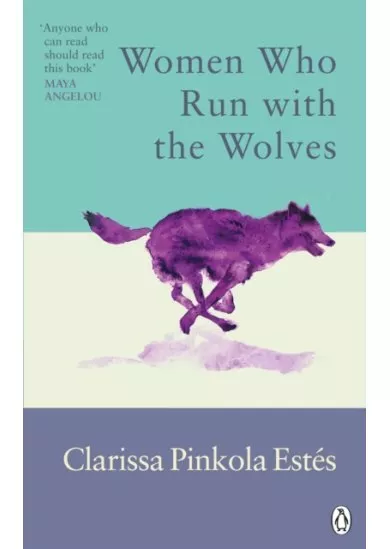 Women Who Run With The Wolves