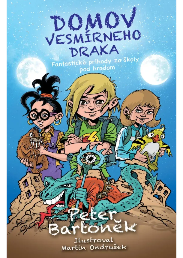 Peter Bartoněk - Domov vesmírneho draka