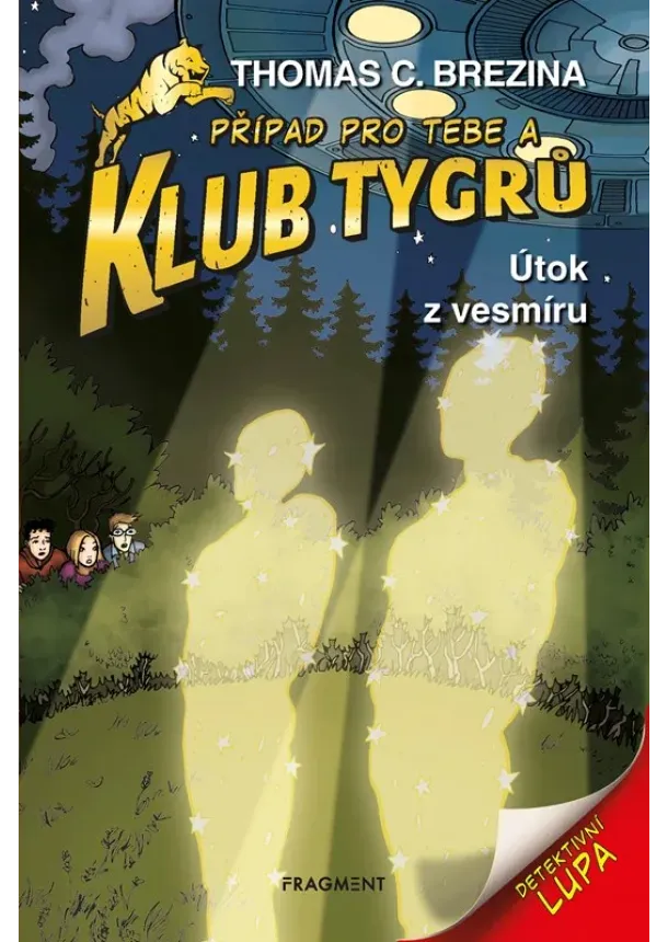 Thomas Brezina - Klub Tygrů - Útok z vesmíru
