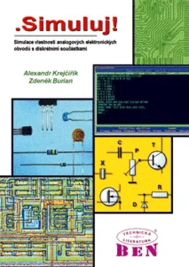 .Simuluj! - simulace vlastností analogových elektronických obvodů - s diskrétními součástkami