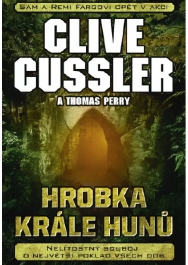 Clive Cussler, Thomas Perry - Hrobka krále Hunů