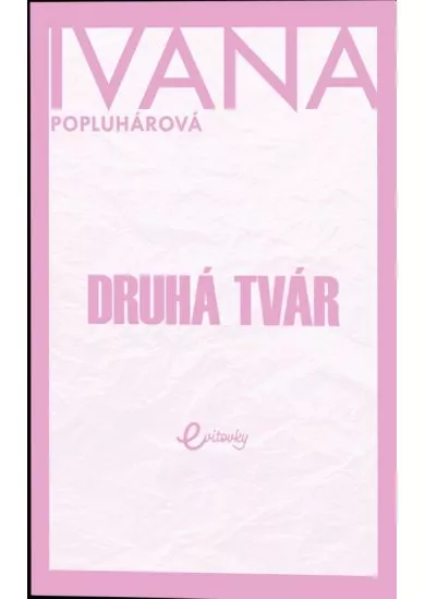 Druhá tvár