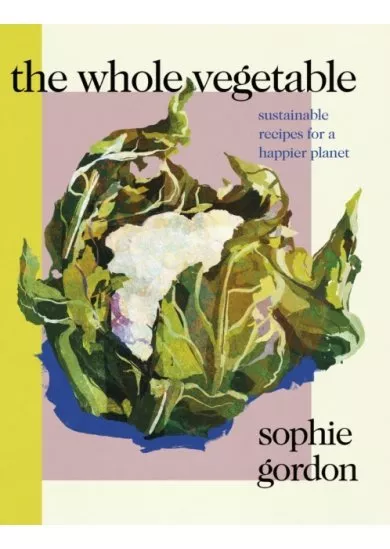 The Whole Vegetable