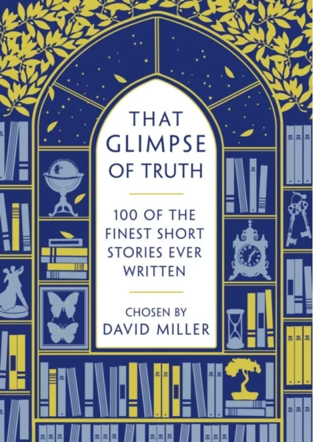 That Glimpse Of Truth: Best Short Stories