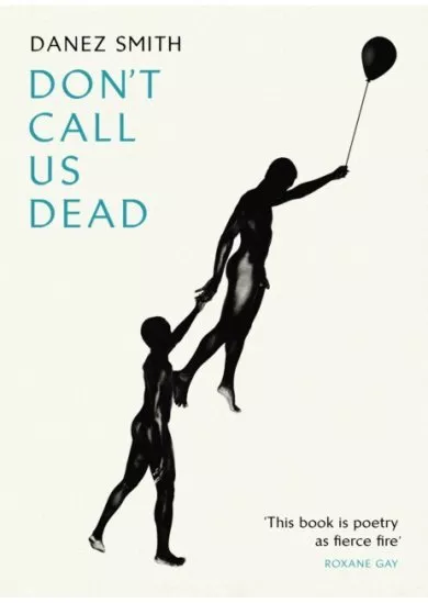 Don't Call Us Dead