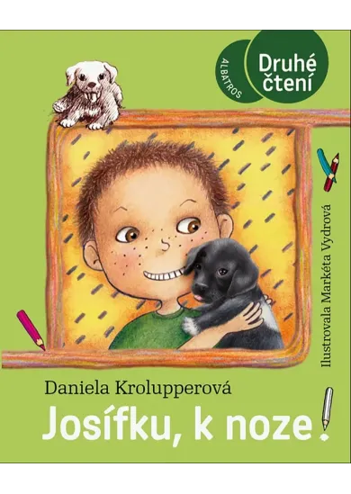 Josífku, k noze!