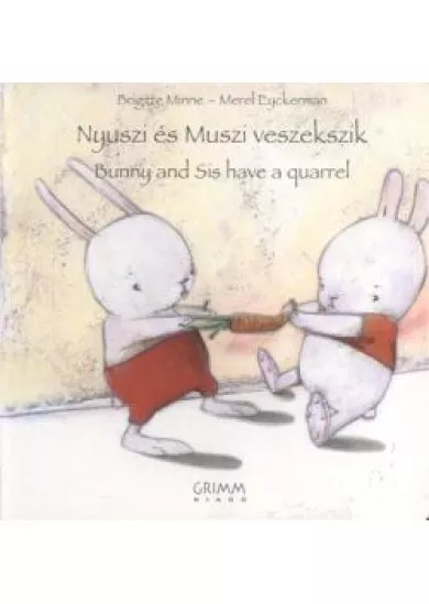NYUSZI ÉS MUSZI VESZEKSZIK