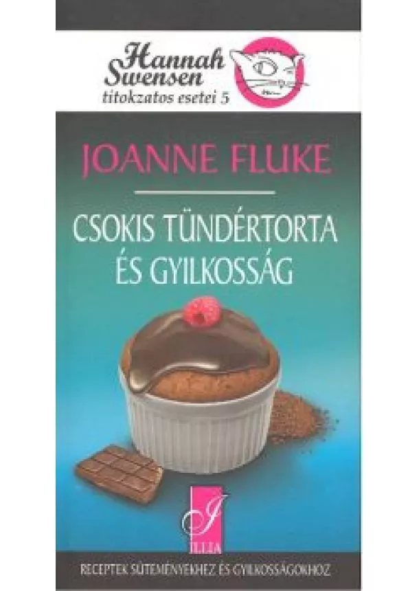 JOANNE FLUKE - CSOKIS TÜNDÉRTORTA ÉS GYILKOSSÁG