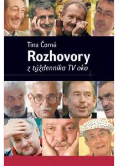Rozhovory z týždenníka TV oko