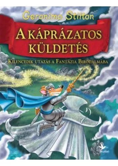 A káprázatos küldetés - A Fantázia Birodalma