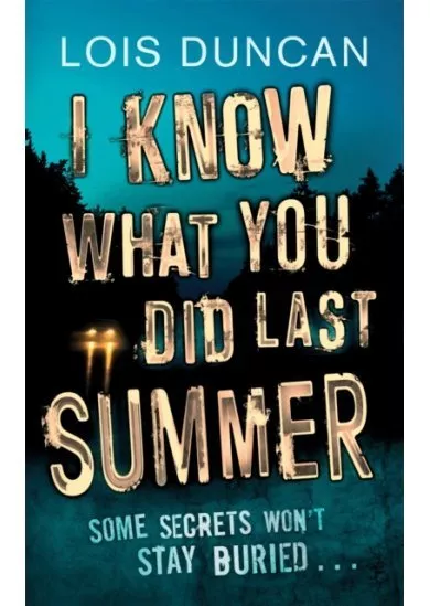 I Know What You Did Last Summer