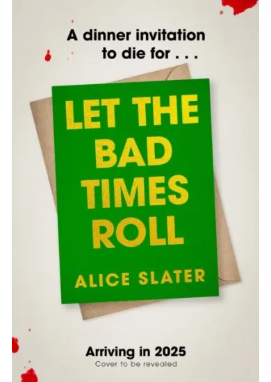 Let the Bad Times Roll