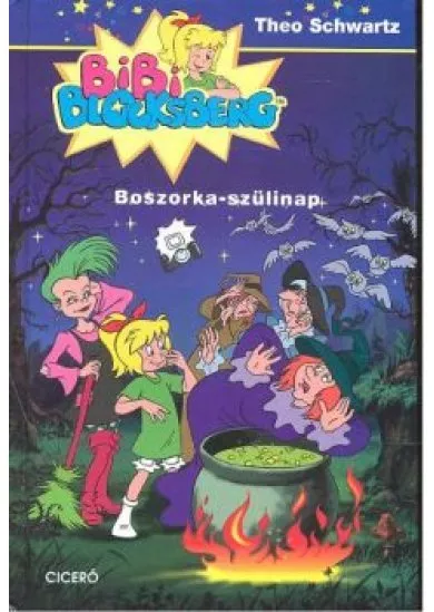 Boszorka szülinap /Bibi Blocksberg 2.