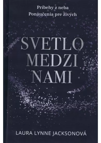 Svetlo medzi nami