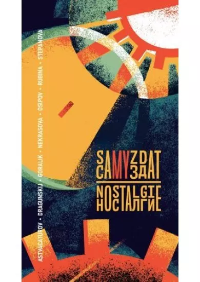 Samyzdat: Nostalgie