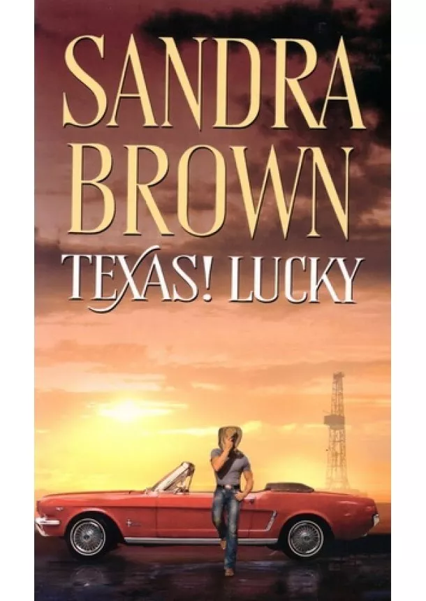 Texas! ​Lucky (Texas-trilógia 1.)