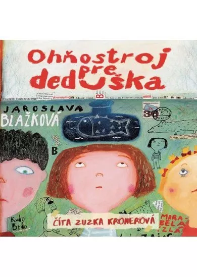 Ohňostroj pre deduška (audiokniha na CD)