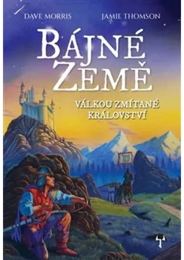 Dave Morris, Jamie Thomson - Bájné země - Bájné země (1.díl)