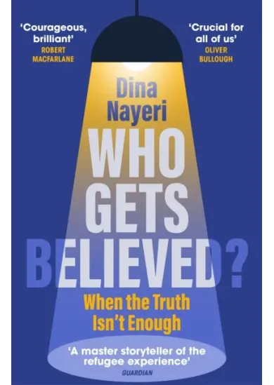 Who Gets Believed?