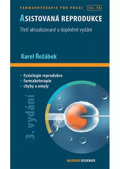 Asistovaná reprodukce - 3.vydání