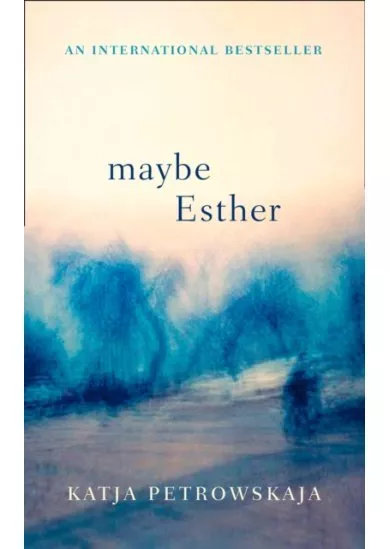 Maybe Esther