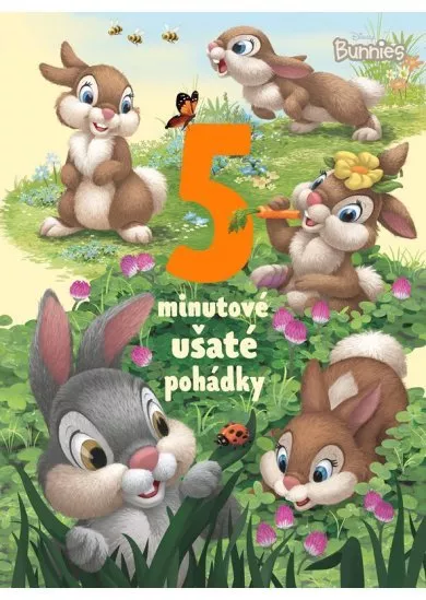 Disney Bunnies - 5minutové ušaté pohádky