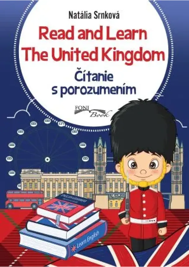 Read and learn the United Kingdom - Čítanie s porozumením