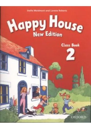 HAPPY HOUSE CLASS BOOK 2. /NEW EDITION