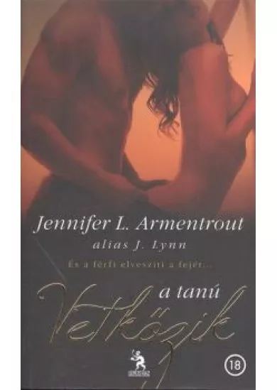 VETKŐZIK A TANÚ (18)
