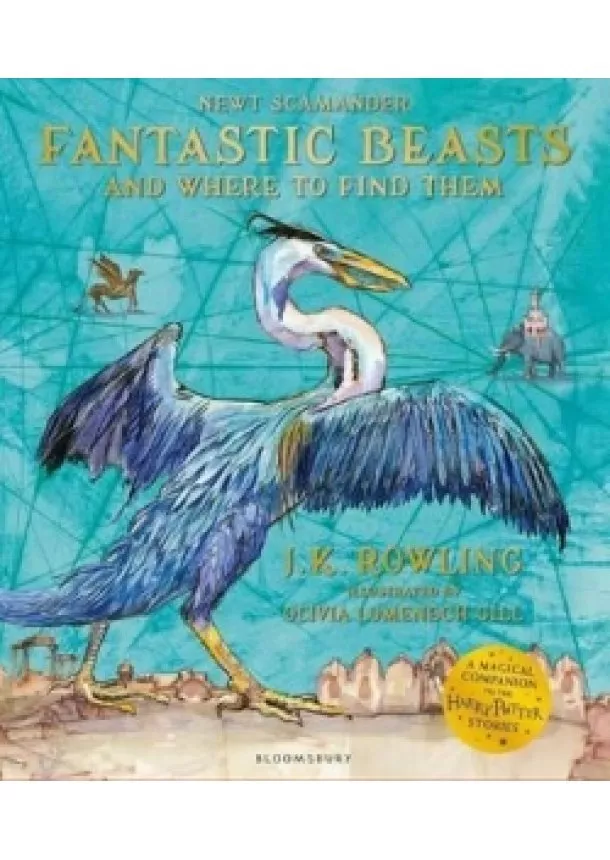 Joanne K. Rowlingová - Fantastic Beasts and Where to Find Them