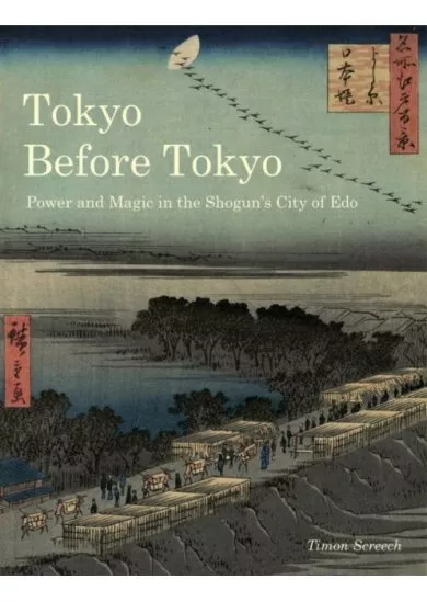 Tokyo Before Tokyo