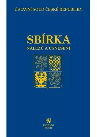 Sbírka nálezů a usnesení ÚS ČR, sv.70 (vč. CD)