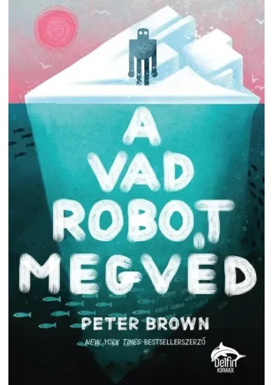 A vad robot megvéd
